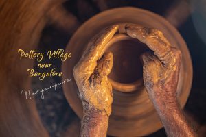 Pottery Village Near Bangalore – Narayanpura